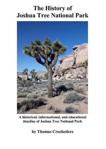 The History of Joshua Tree National Park