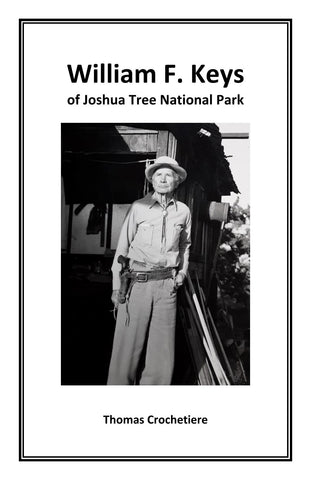 William F. Keys of Joshua Tree National Park